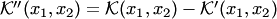 $ {\cal K}''(x_1,x_2)= {\cal K}(x_1,x_2)- {\cal K}'(x_1,x_2)$