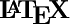\bf\Large\LaTeX