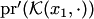 $\mathop{{\mathrm{pr}}}\nolimits'( {\cal K}(x_1,\cdot))$
