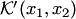$ {\cal K}'(x_1,x_2)$