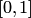$\left[0,1\right]$